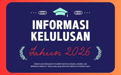 INFORMASI KELULUSAN TAHUN 2026
